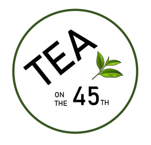 TEA ON THE 45TH 